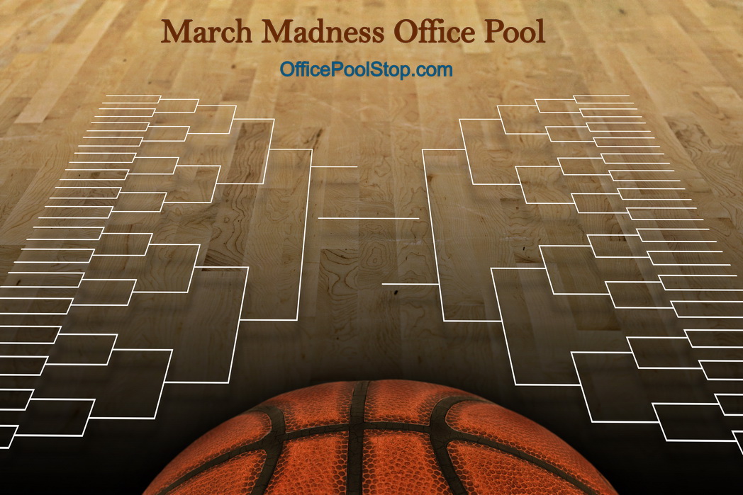 How to Run a March Madness Pool OfficePoolStop Blog